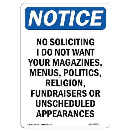 Signmission OSHA Notice Sign, 10" H, 7" W, Rigid Plastic, No Soliciting I Do Not Want Your Sign, Portrait OS-NS-P-710-V-14822
